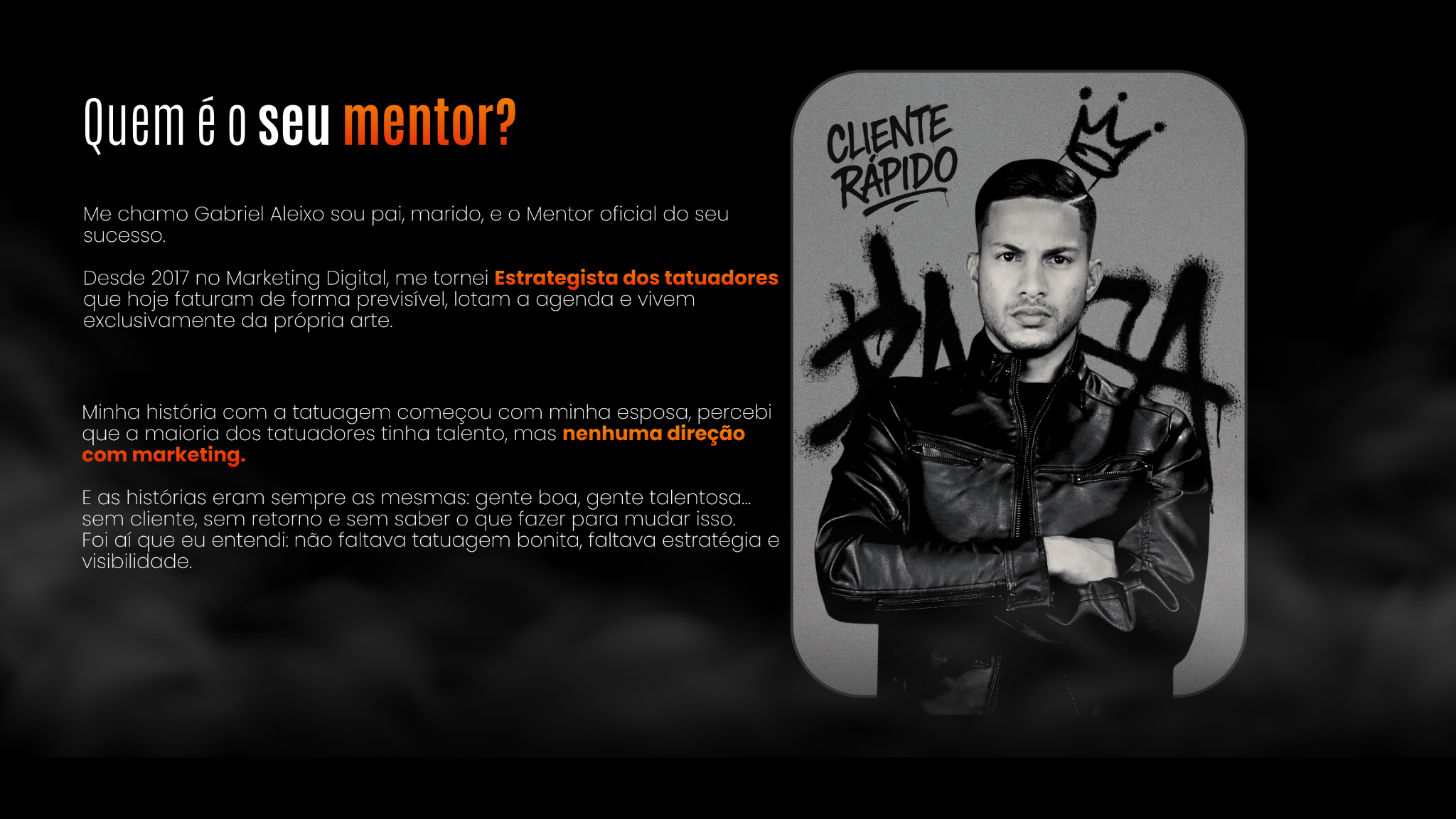 Quem é o seu mentor